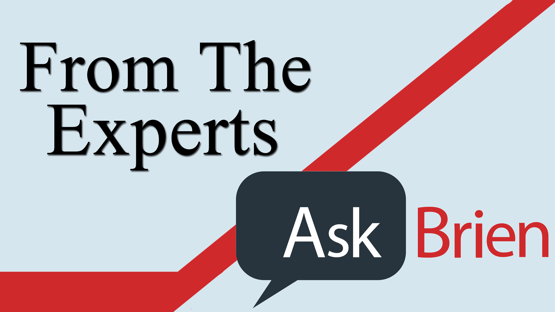 Fromtheexperts1 - Ask Brien